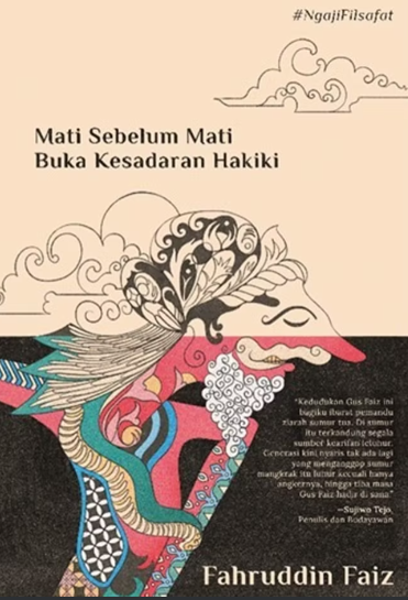 Mati Sebelum Mati, Buka Kesadaran Hakiki