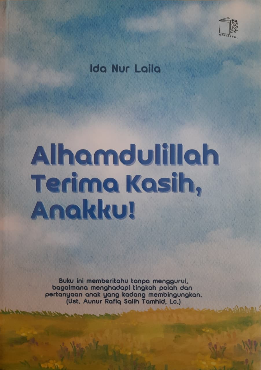 Alhamdulillah Terima Kasih, Anakku!