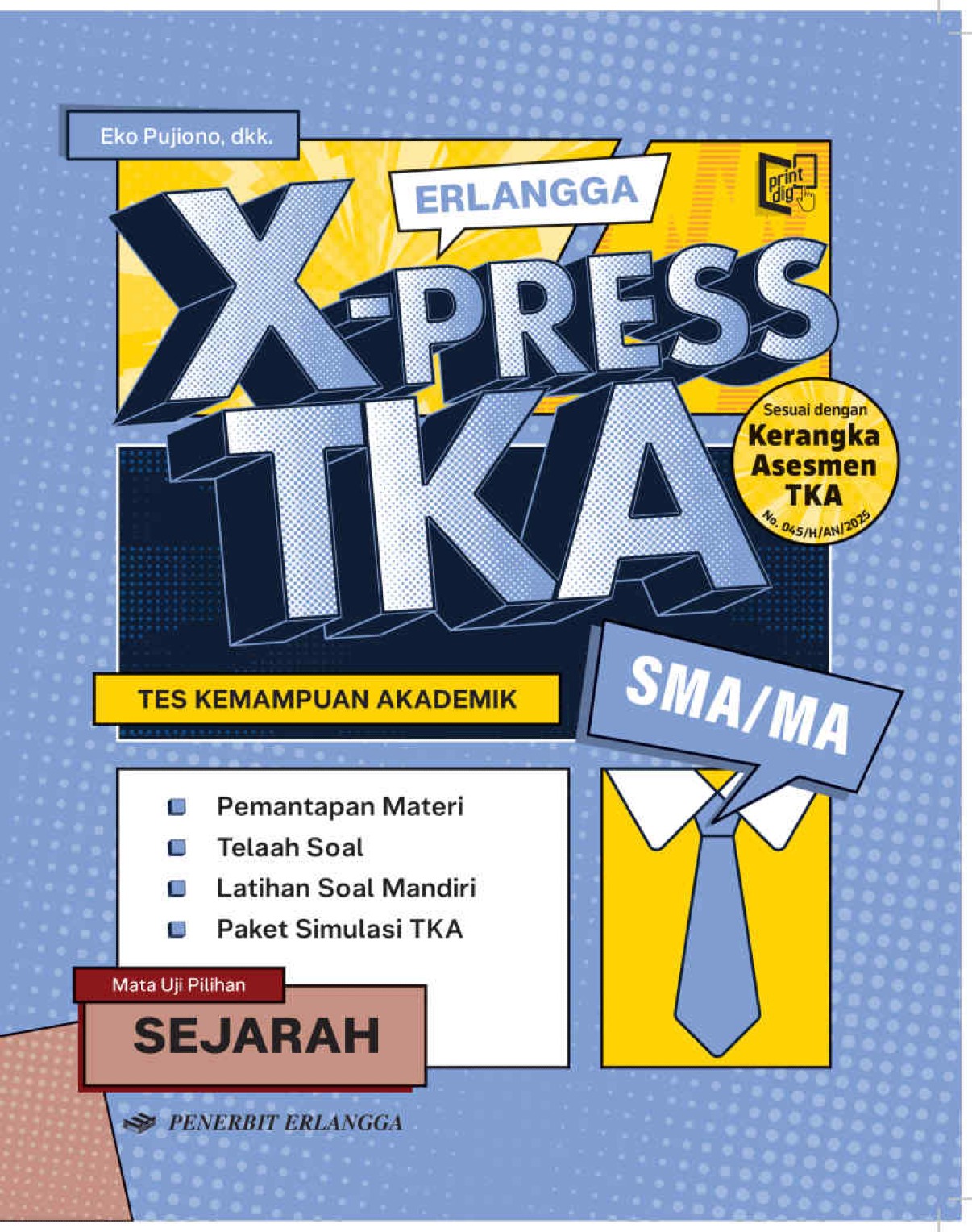 X-PRESS TKA SEJARAH SMA/MA