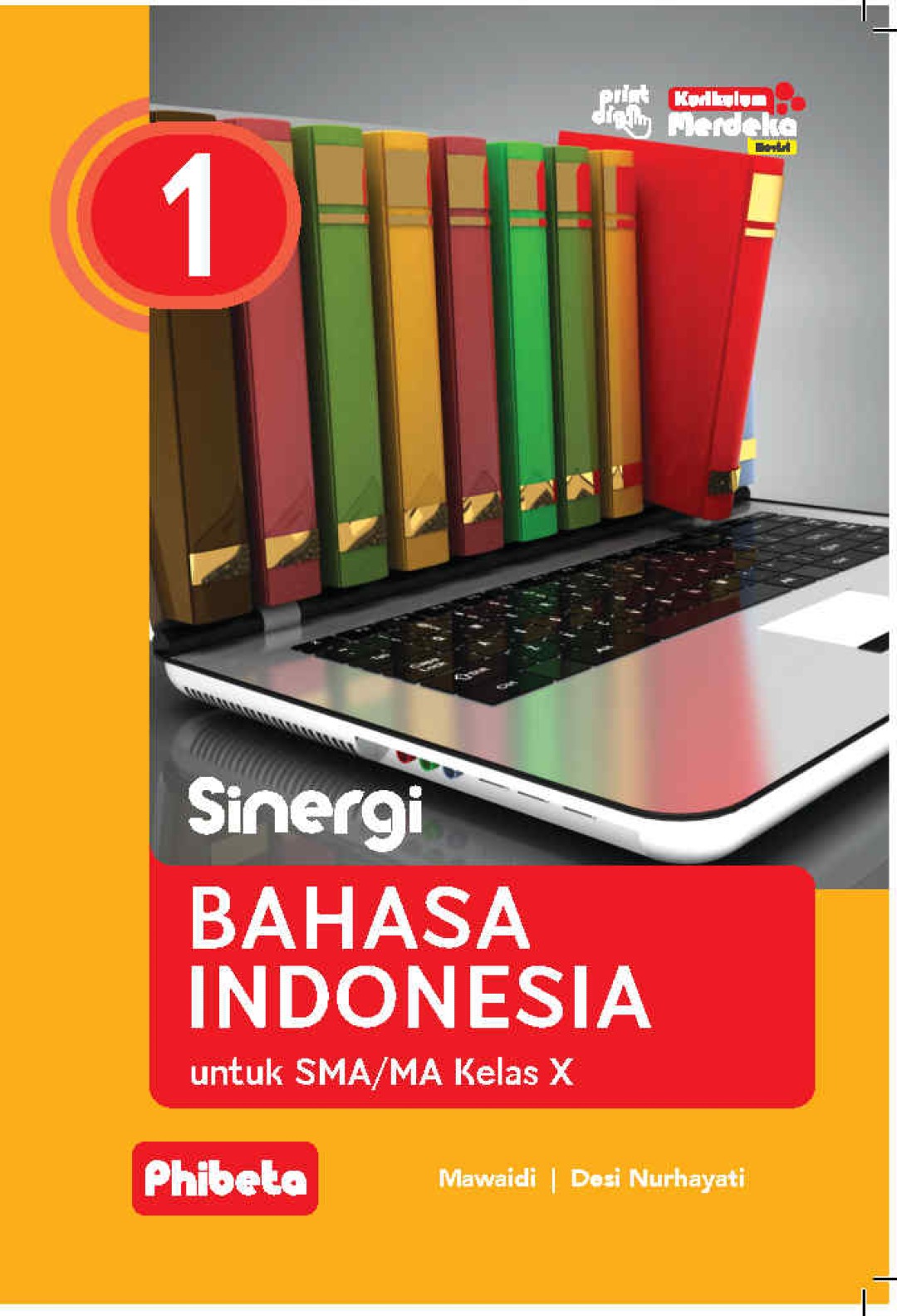 Sinergi Bahasa Indonesia SMA/MA Kelas X