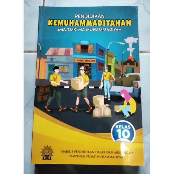 Pendidikan Kemuhammadiyahan SMA/SMK Muhammadiyah Kelas 10