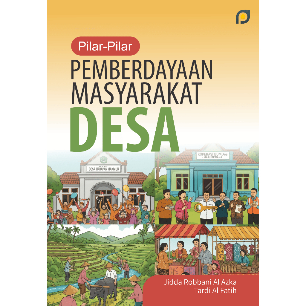 Pilar-Pilar Pemberdayaan Masyarakat Desa