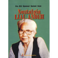 Nostalgia Liau Andeh