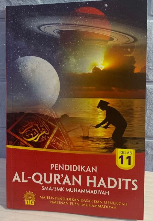 Pendidikan Al-Quran Hadits SMA/SMK Muhammadiyah Kelas 11
