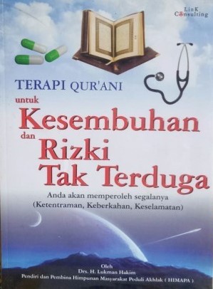Terapi Qur'ani untuk Kesembuhan dan Rizki Tak Terduga