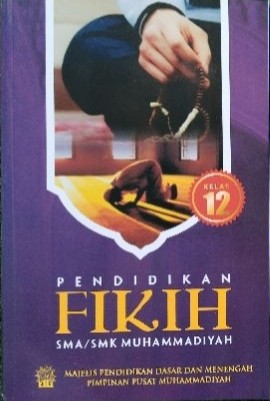 Pendidikan Fikih SMA/SMK Muhammadiyah Kelas 12