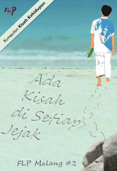 Ada Kisah di Setiap Jejak