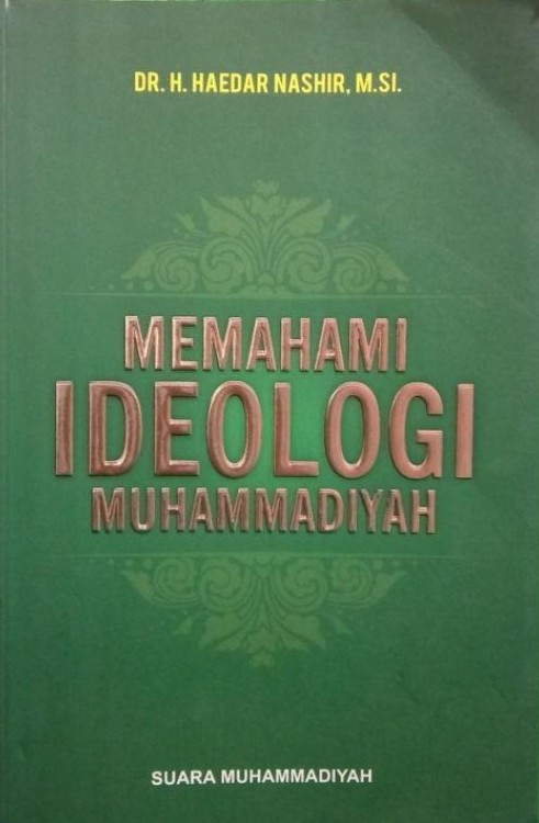 Memahami Ideologi Muhammadiyah